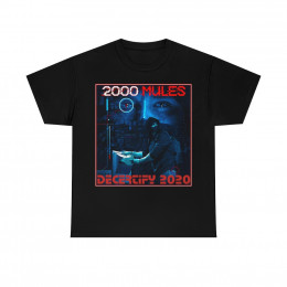 2000 Mules the film by Dinesh D'Souza Decertify 2020  short Sleeve Tee