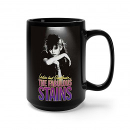 Ladies and Gentlemen the Fabulous Stains Black Mug 15oz
