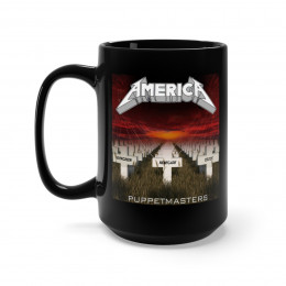 America Puppetmasters Metallica Parody red Black Mug 15oz